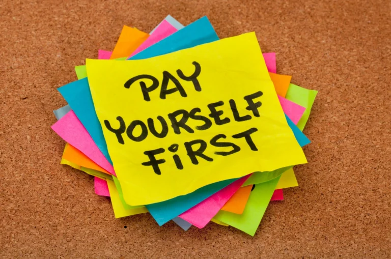Pay Yourself First Budgeting: What You Need To Know